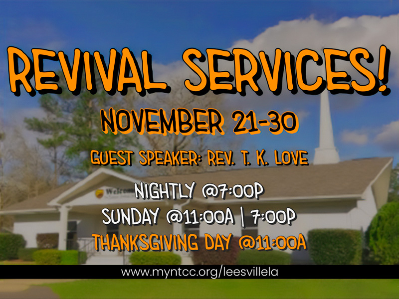 NTCC Leesvill LA GA Revival - T K Love