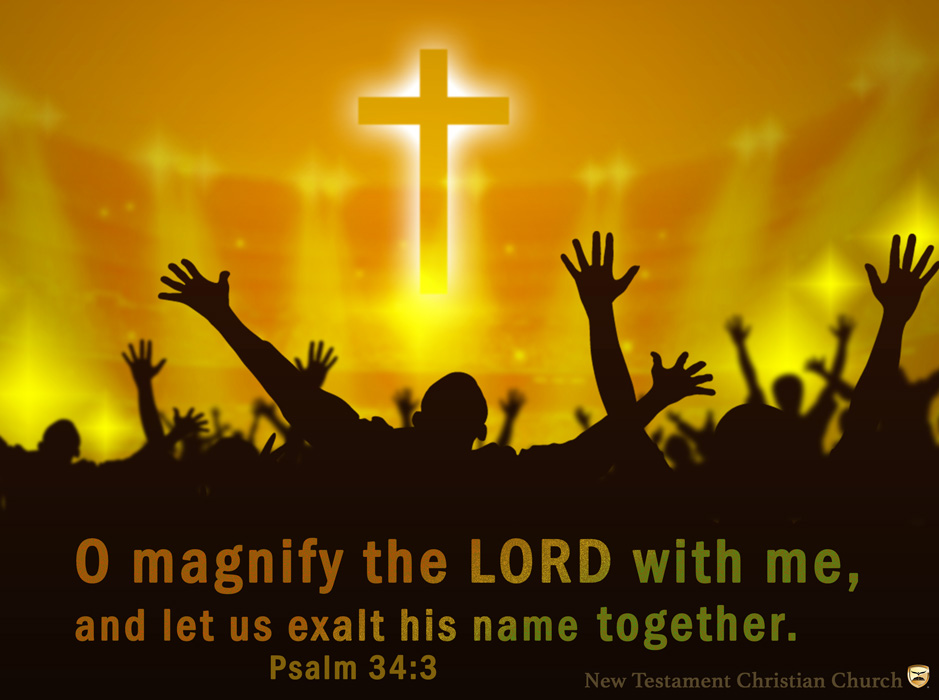 exalt his name together