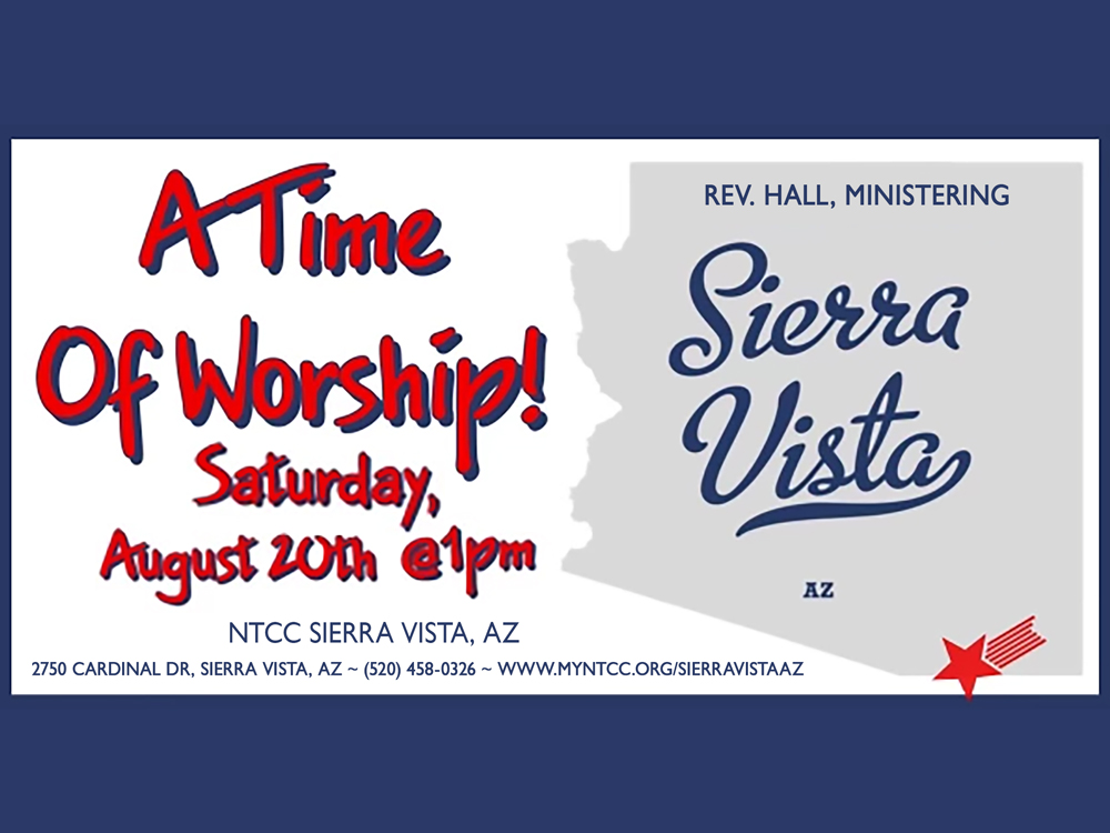 NTCC Sierra Vista AZ Service - Rev Hall, Aug 2022
